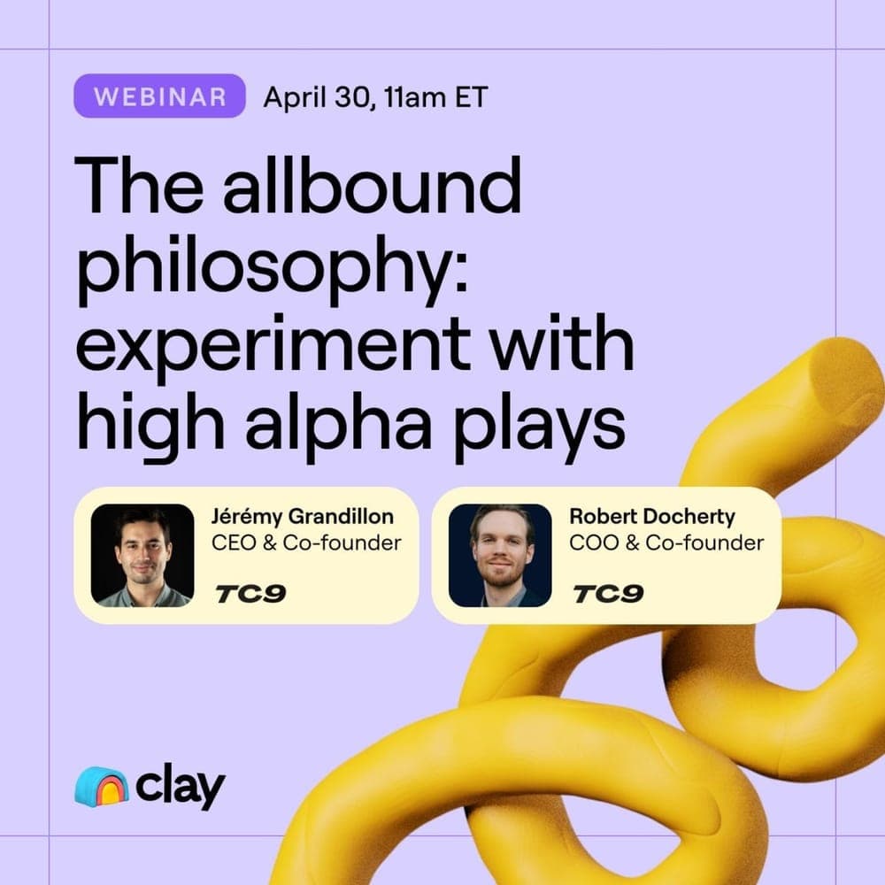 Clay Webinar: GTM Alpha Plays with Allbound